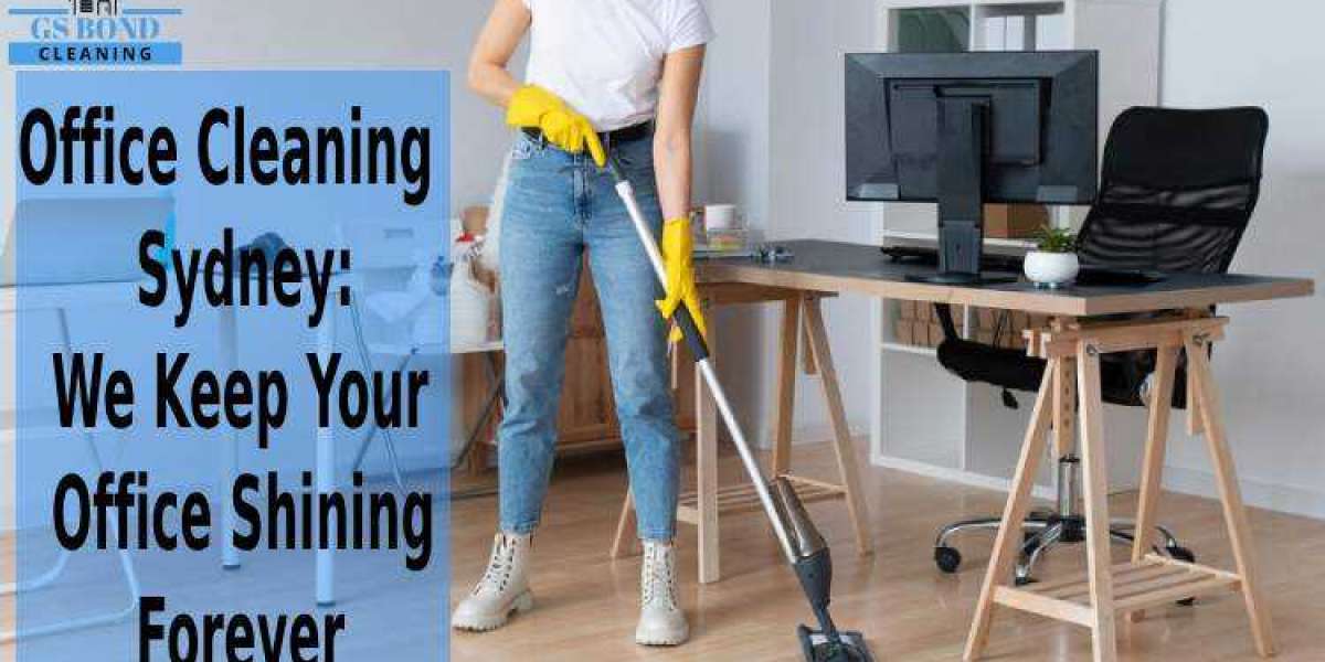 Office Cleaning Sydney: We Keep Your Office Shining Forever
